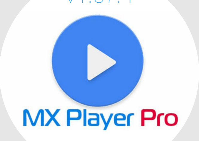 Free MX Player Pro v1.57.4 (Universal & Arm64-v8a)